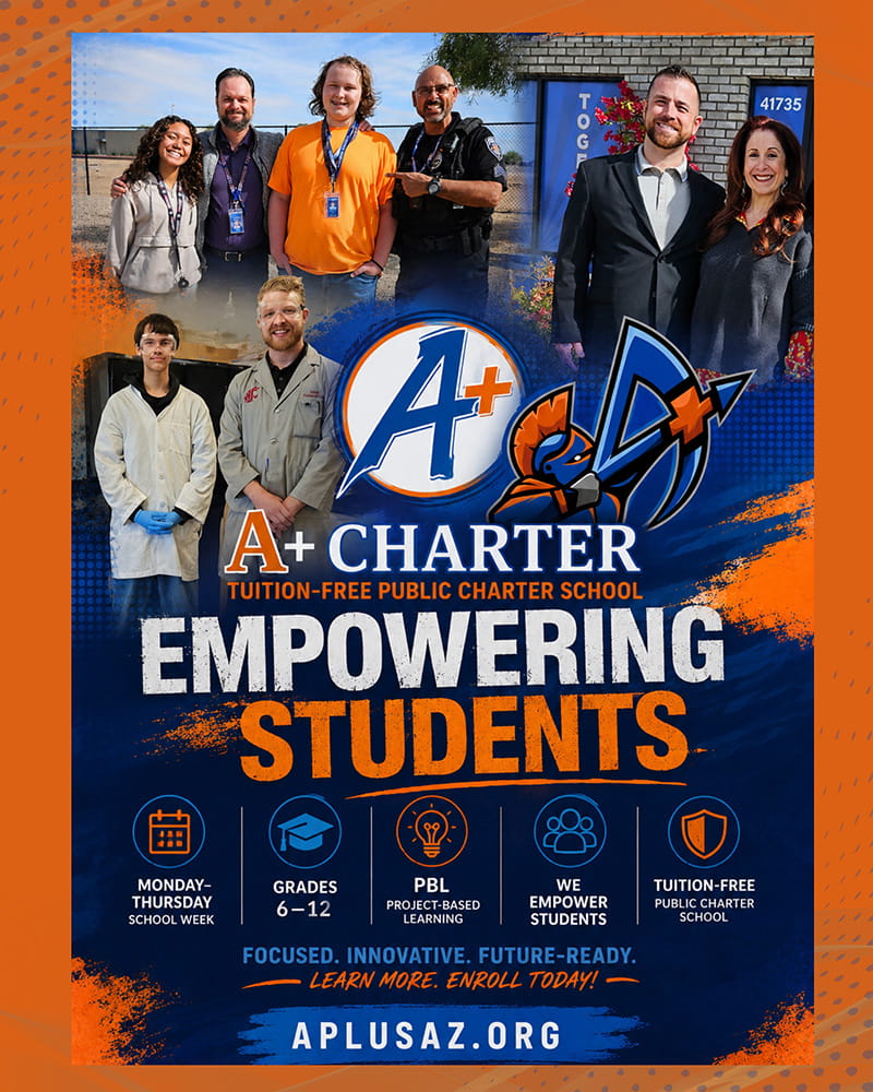Assistant Principal Dustin Hunt, Principal Rachele Reese, Dean of Academic Services Nate Wong A+ Charter Tuition-Free Public Charter School; Empowering Students: Monday through Thursday school week, grades 6–12, Project Based Learning, We empower students, tuition-free public charter school, Focused. Innovative. Future-Ready. Learn more. Enroll today. https://www.aplusaz.org/