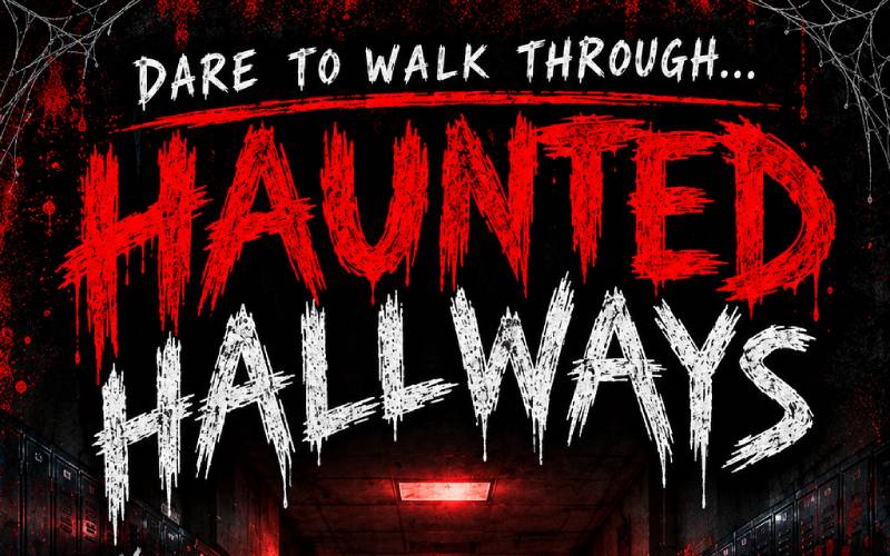Dare to Walk Through Haunted Hallways!