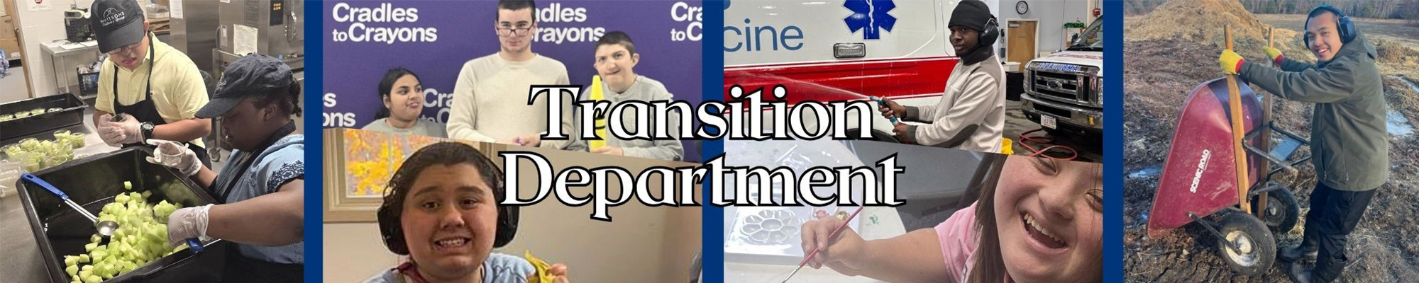 Transition Department with photo collage of students enjoying various activities